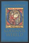 Frits van Oostrom - Maerlants wereld