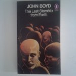 Boyd, John - The Last Starship from Earth Boyd, John - The Last Starship from Earth