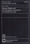 Clapham, Andrew - Human rights and the European Community : a critical overview.