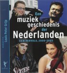  - Een muziekgeschiedenis der Nederlanden 2000-2005