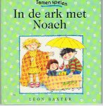 Baxter, Leon - Samen spelen - In de ark met Noach