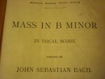 Bach; J. S.  (1685-1750) - Mass in B Minor; in Vocal score