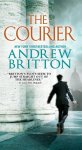 Andrew Britton - The Courier