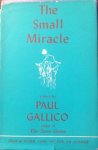 Paul Gallico - The Small Miracle