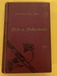 STOHMANN, F. & HAAR, A.A. TER - Melk en Melkproducten. Handboek voor zuivelbereiding, melk- en boteronderzoek, melkbacteriologie, pasteuriseeren, steriliseeren enz. Voor Nederland bewerkt door A.A. ter Haar