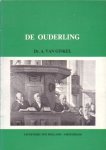 Ginkel, Dr. A. van - De ouderling. Oorsprong en ontwikkeling van het ambt van ouderling en de functie daarvan in de gereformeerde kerk der Nederlanden in de 16e en 17e eeuw