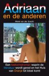 Merel van der Gracht - Adriaan en de anderen