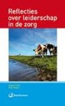 Oyen, Ferdi, Verra, Pim - Reflecties over leiderschap in de zorg