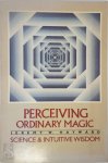 Jeremy W. Hayward - Perceiving Ordinary Magic