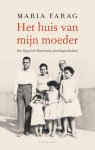 Maria Farag - (1) Het Huis Van Mijn Moeder