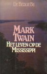 Twain, Mark - Het leven op de Mississippi.