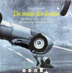 Frits van Someren - De muur des doods. Het drama van de Grote Prijs van Duitsland 1959 op de AVUS