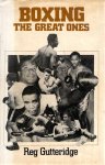 GUTTERIDGE, Reg - Boxing - The Great Ones.