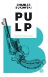 Bukowski, Charles - Pulp Bukowski, Charles - Pulp
