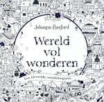 Johanna Basford - Wereld vol wonderen