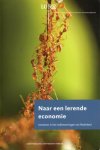 Wetenschappelijke Raad voor het Regeringsbeleid. - Naar een lerende economie : investeren in het verdienvermogen van Nederland.