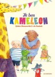 Kristien Hemmerechts - KameLeon en zijn vrienden 1 - Ik ben KameLeon