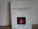 EPIPHANUS WILSON - HEBREW LITERATURE:HEBREW MELODIES and THE KABBALA UNVEILED 1901