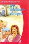 Ster-Bouwmeester, L. v. - Op adelaarsvleugels