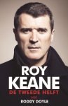 Roy Keane, Roddy Doyle - De tweede helft