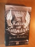 Mahabier, Sjanti - De keizer van Rotterdam