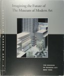 John Elderfield, Glenn D. Lowry - Imagining the Future of the Museum of Modern Art