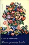 Linden-Nijdam, E.J. van der - Bloemen, planten en kruiden