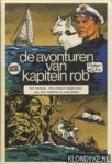 Kuhn, Pieter - De avonturen van kapitein Rob. Deel 12: Het raadsel van straat Magelhaes; Jan Riebeeck in Zuid-Afrika