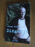 Koch, Herman - Dingetje