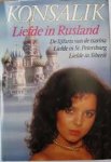 Konsalik, Heinz G. - OMNIBUS: LIEFDE IN RUSLAND / De Lijfarts van de Tsarina - Liefde In St. Petersburg - Liefde in Siberië