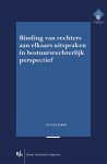 O. van Loon - Binding van rechters aan elkaars uitspraken in bestuursrechterlijk perspectief