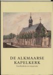  - De Kapelkerk te Alkmaar