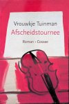 Tuinman, Vrouwkje - Afscheidstournee