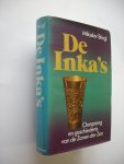 Stingl, Miloslav / Nijk, Hendrik G. vert. - Inka's. Oorsprong en geschiedenis van de Zonen der Zon (Die Inka's)