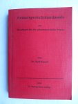Bausch, Dr. Rolf - Arzneispezialitätenkunde (ein Handbuch für die pharmazeutische Praxis)