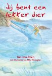 Ton van Reen - Jij bent een lekker dier
