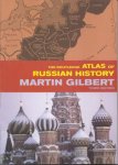 Gilbert Martin - The Routledge Atlas Of Russian History