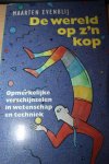 Evenblij Maarten - De wereld op z'n kop