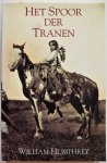 Humphrey William, vert. Bronswijk Ineke van - Het spoor der tranen