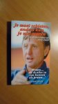 Davidse, Henk - Je moet schieten, anders kun je niet scoren en andere citaten van Johan Cruijff