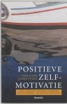 Fred Sterk - Positieve zelfmotivatie Fred Sterk - Positieve zelfmotivatie