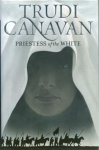 Canavan, Trudi - Age of the Five 1: Priestess of the White Canavan, Trudi - Age of the Five 1: Priestess of the White
