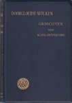 Gutteling, Alex. - Doorgloeide wolken. Gedichten.