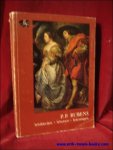 De Backer - Van Ocken, R.; - P. P. Rubens. Schilderijen - Olieverfschetsen - Tekeningen,