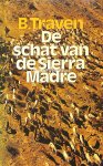 Traven, B. - De schat van de Sierra Madre