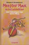 Rindert Kromhout 58649, Sylvia Weve 59257 - Meester Max en het wiebelkind