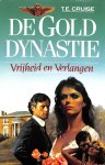 Cruise, T.E. - De Gold Dynastie