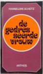 Schütz Hannelore - De gedresseerde vrouw