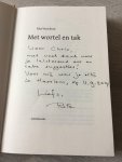 Verschuur, Rita - Met wortel en tak, gesigneerd