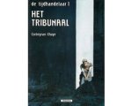 Chave - Arboris luxereeks 27. de tijdhandelaar 1. het tribunaal
